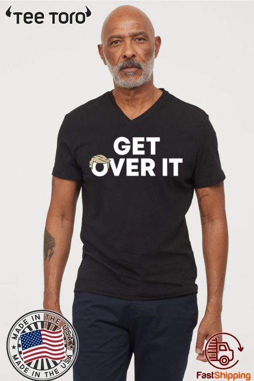 Get over it tee trump campaign navy shirt