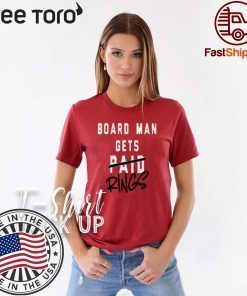 BOARD MAN RINGS TEE TORONTO RAPTORS 2019 NBA FINALS CHAMPIONS CLASSIC T-SHIRT