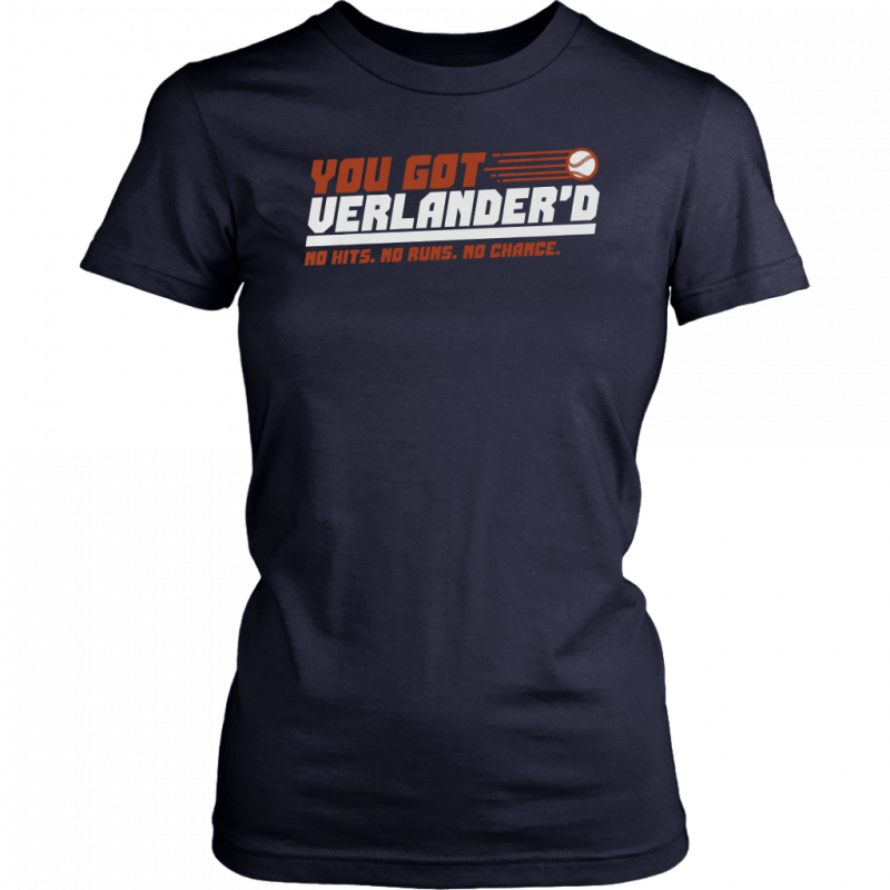 Justin Verlander Shirt - You Got Verlandered, Houston, MLBPA