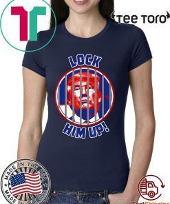 Lock Him Up Anti Trump Shirt - Classic Tee