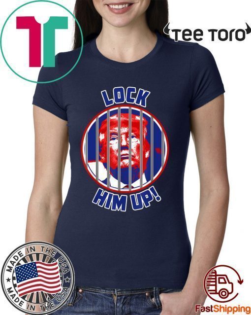 Lock Him Up Anti Trump Shirt - Classic Tee