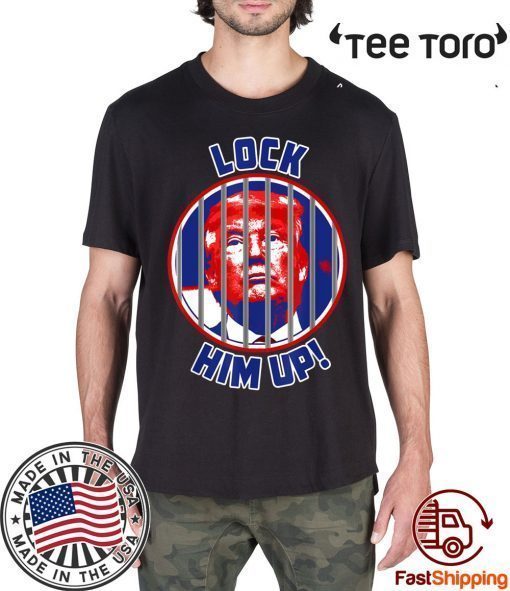 Lock Him Up Anti Trump Shirt - Classic Tee