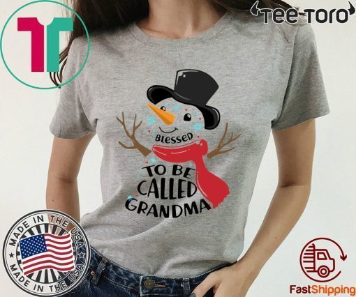 SNOWMAN BLESSED TO BE CALLED GRANDMA CHRISTMAS FUNNY T-SHIRT