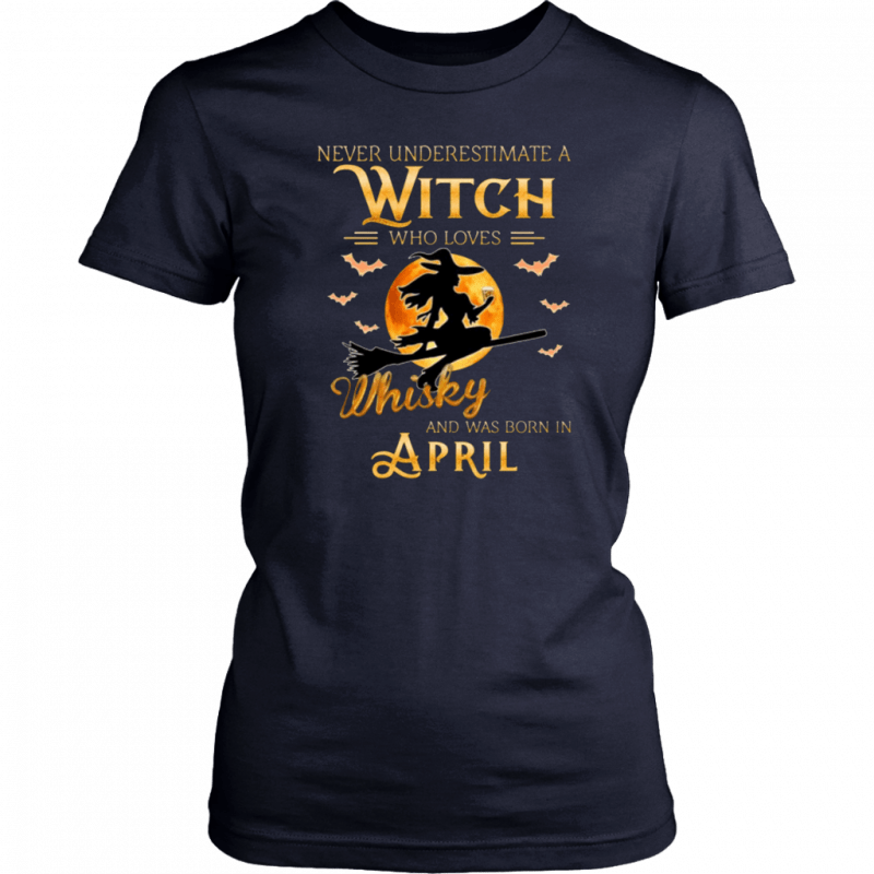 Never Underestimate An April Witch Who Loves Whisky Birthday Halloween T-Shirt