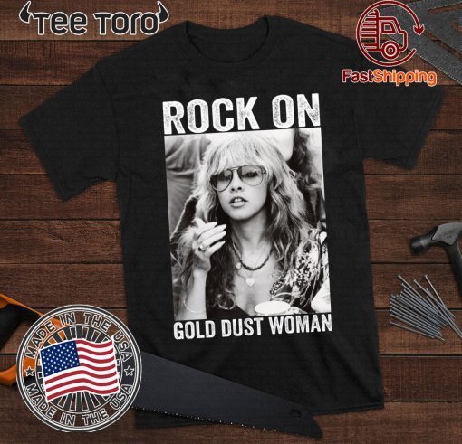 Stevie Nicks Rock on gold dust woman Classic T-Shirt