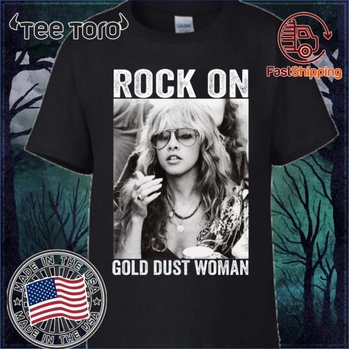 Stevie Nicks Rock on gold dust woman Classic T-Shirt