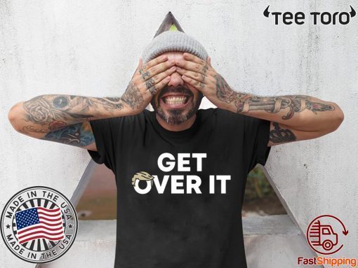 Trump Get Over It Tee Men's Premium Shirt