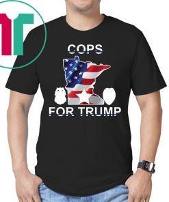 Minneapokis Police Cops For Trump T-Shirt