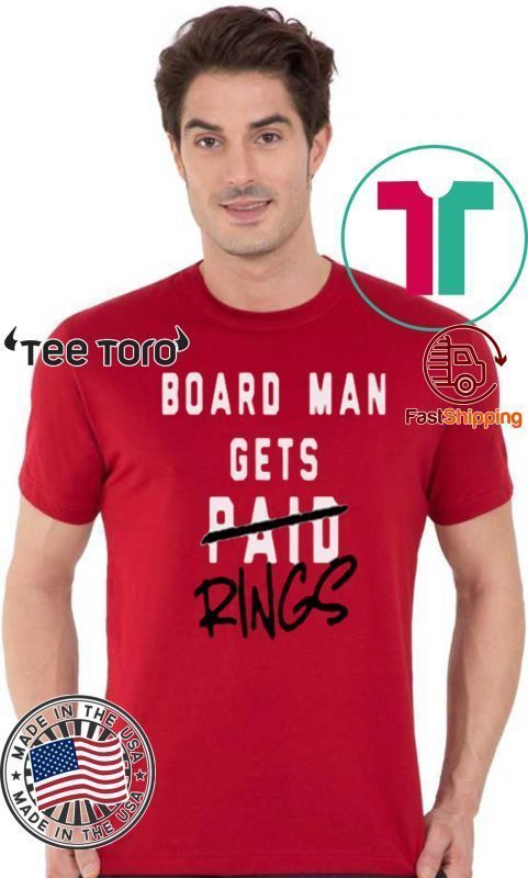 BOARD MAN RINGS TEE TORONTO RAPTORS 2019 NBA FINALS CHAMPIONS CLASSIC T-SHIRT