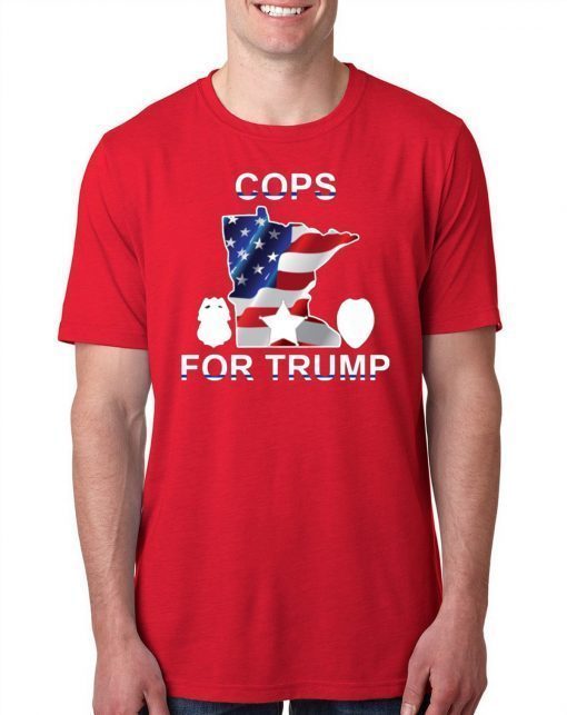 Cops For Trump Shirt Minnesota Tee