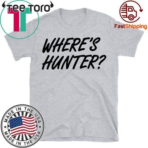 Where's Hunter Binden Donald Trump 2020 T-Shirt