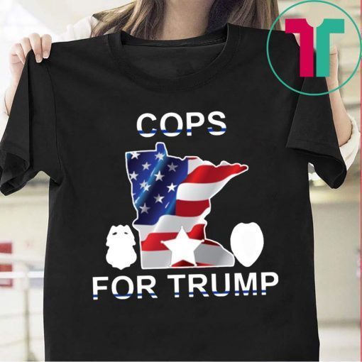 Cops For Donald Trump Minneapolis Police T-Shirt For Mens Womens