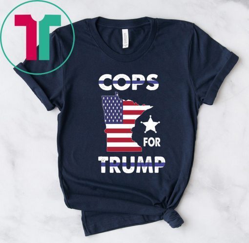 Cops For Trump Minneapolis Police Thin Blue USA Flag T-Shirt