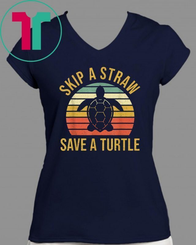 Buy Vintage Save Turtles Shirt Skip a Straw Save a Turtle Gift T-Shirt