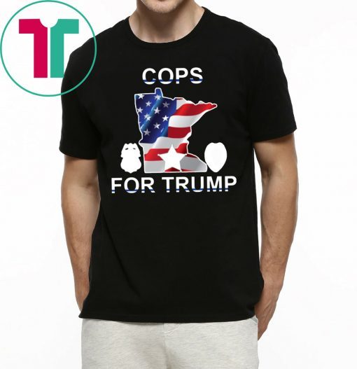 Cops For Donald Trump Minneapolis Police T-Shirt For Mens Womens