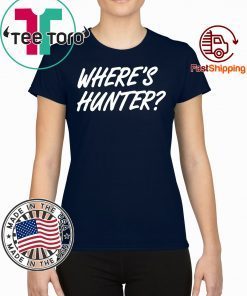 Where's Hunter Trump tshirt