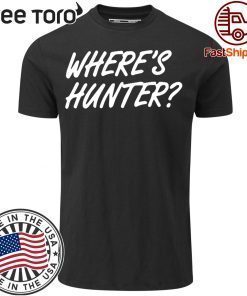 Order Wheres Hunter T-Shirt Donald Trump 2020