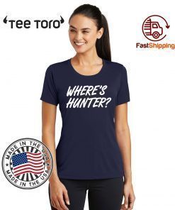 Trump 2020 Where's Hunter Unisex T-Shirt