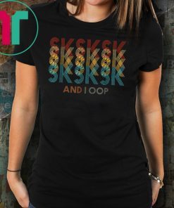 SkSkSk and i oop funny meme vintage apparel Gift 2019 T-Shirt