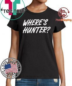 Where's Hunter Gift 2020 T-Shirt