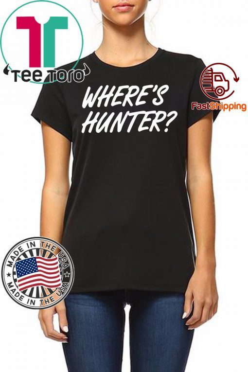 Where's Hunter Trump tshirt