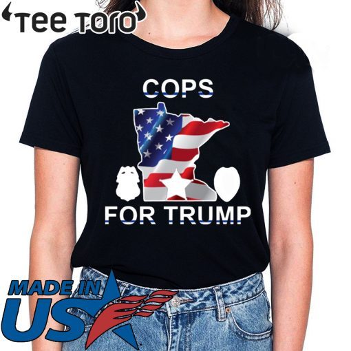 Minnesota Cops For Donald Trump T Shirts For Sale