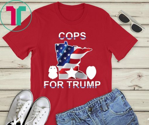 How Can I Buy Cops For Trump T-Shirt For Mens Womens