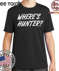 Trump 2020 merchandise for sale Where's Hunter T-Shirt