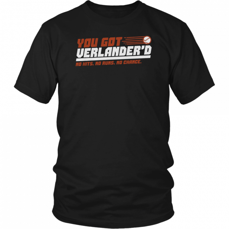 Justin Verlander Shirt - You Got Verlandered, Houston, MLBPA