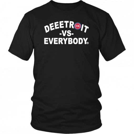 Deeetroit vs Everybody T-Shirt