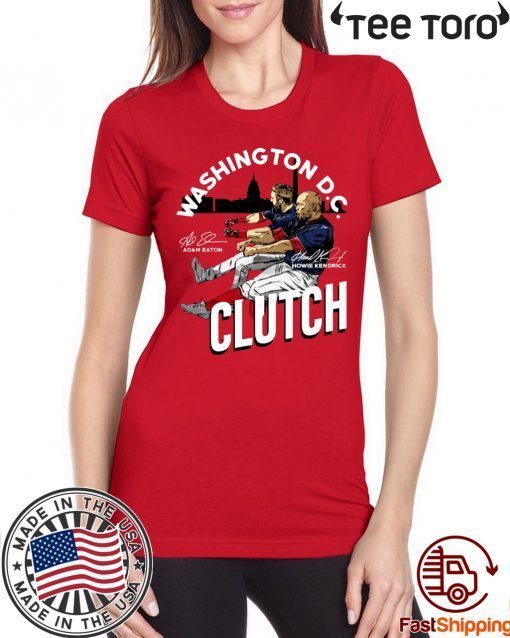 World Series Adam Eaton Howie Kendrick Clutch 2020 T-Shirt