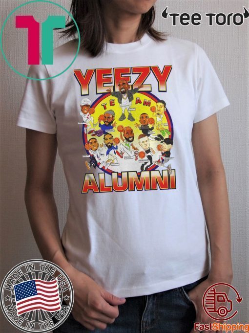 Yeezy alumni Chinatown Market Yeezy Alumni 2020 T-Shirt