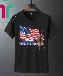 Zero Bark Thirty Conan The Hero Offcial Tee Shirt