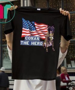 Zero Bark Thirty Conan The Hero Offcial Tee Shirt