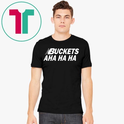 Kawhi Leonard Buckets Aha Ha Ha Tee Shirt