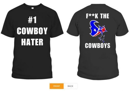 1 Cowboy Hater Houston Texans fuck the Cowboys Shirt Classic Tee