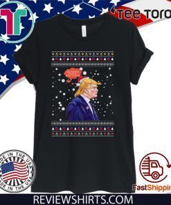 Bah Humbug Trump Ugly Christmas Tee Shirt