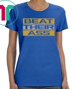 Baton Rouge Football T-Shirt Beat Their Ass