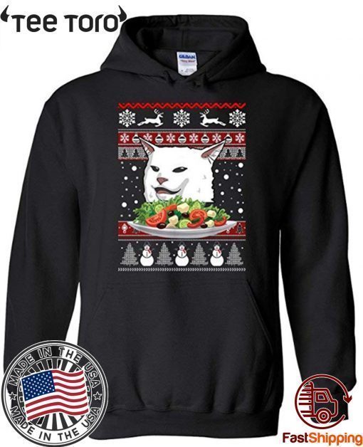 Best Gift Idea Christmas - Angry Women Yelling at Confused Cat at Dinner Table Meme Hoodie T-shirt