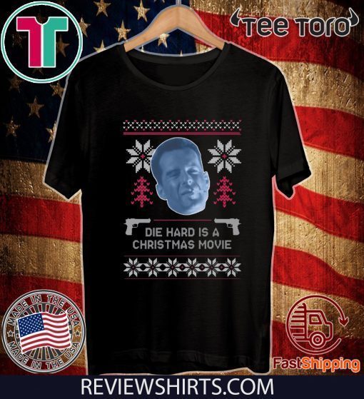 Bruce Willis Die Hard Is A Christmas Movie Tee Shirt