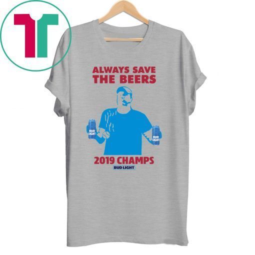 Bud Light Guys Jeff Adams 2019 Champs Shirts