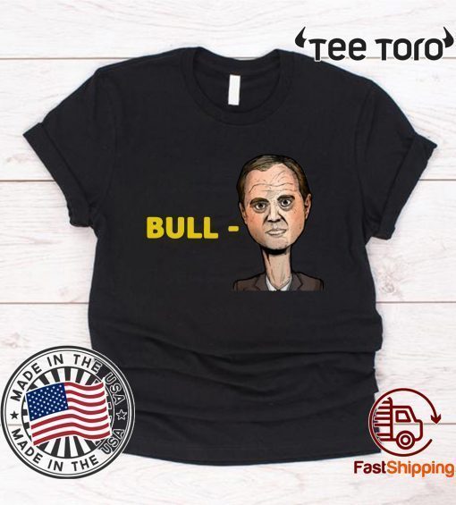 Bull-Schiff Tee Trump Make America Great Again T-Shirt