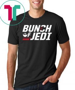 Official Bunch Of Jedi Shirt