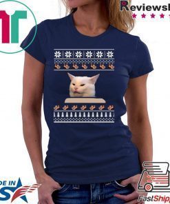 Cat Meme Woman Yelling At Table Christmas T-Shirt