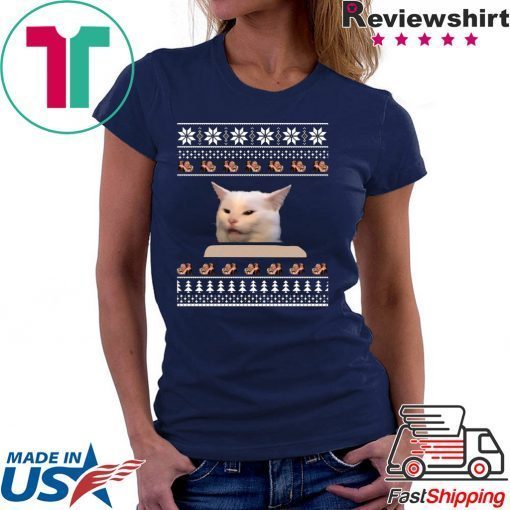 Cat Meme Woman Yelling At Table Christmas T-Shirt