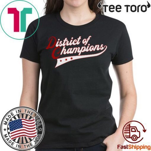 DISTRICT OF CHAMPIONS OFFCIAL T-SHIRT