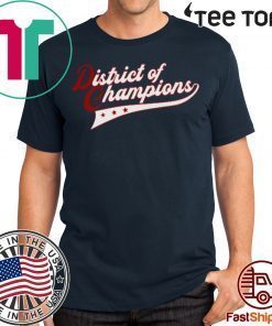 DISTRICT OF CHAMPIONS OFFCIAL T-SHIRT