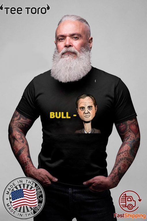 Donald Trump Bull Adam Schiff Tee Shirt