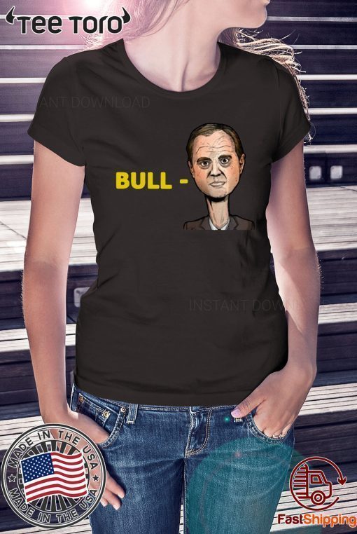 Donald Trump 2020 Campaign Selling Bull-Schiff T-Shirt