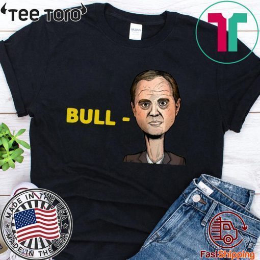 Donald Trump 2020 Campaign Selling Bull-Schiff T-Shirt